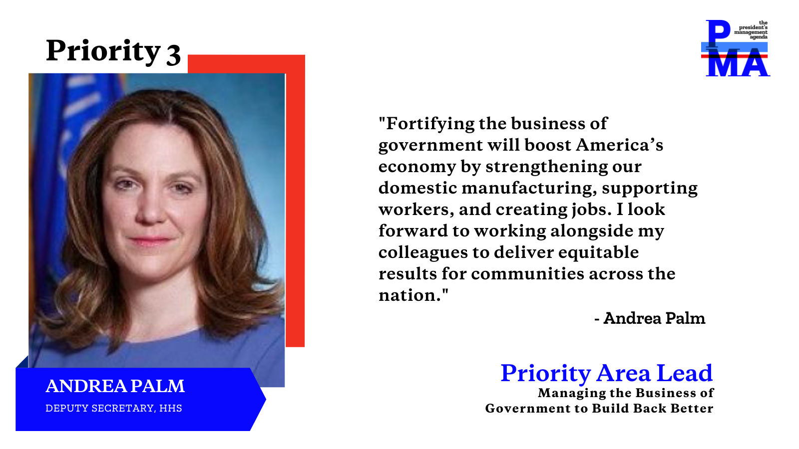 Social card of Andrea Palm with text: Fortifying the business of government will boost America's economy by strengthening our domestic manufacturing, supporting workers, and creating jobs. I look forward to working alongside my colleagues to deliver equitable results for communities across the nation.