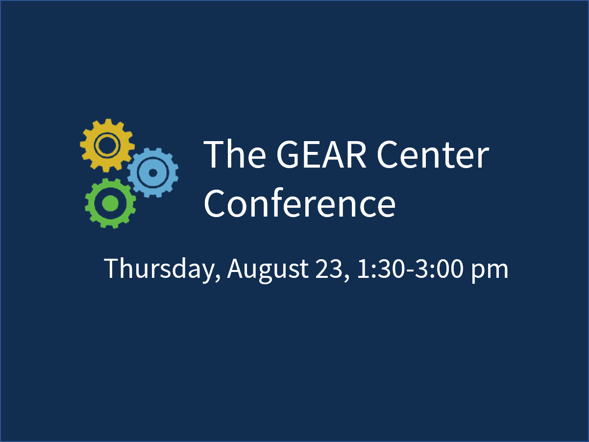 GEAR Center Conference against blue background.